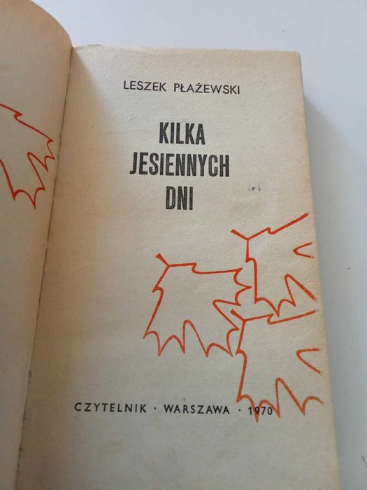 Kilka jesiennych dni - Płażewski