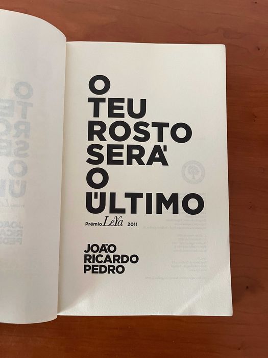 O Teu Rosto Será o Último - João Ricardo Pedro