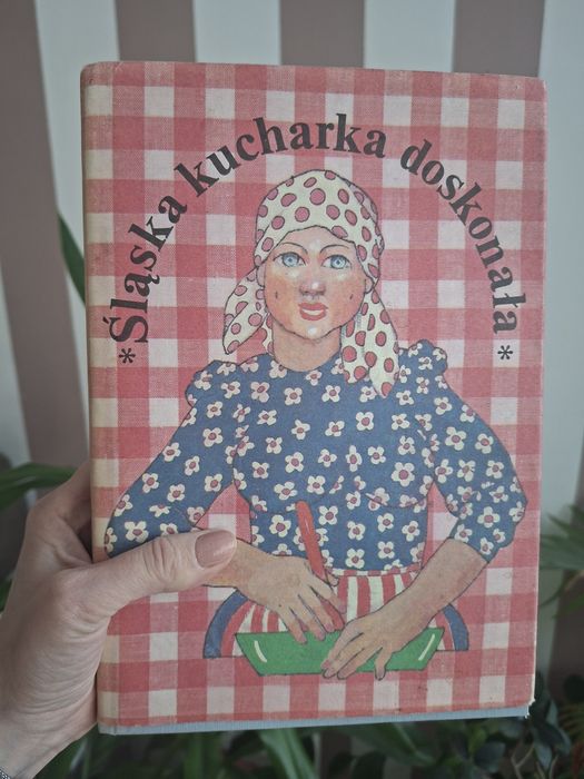 Śląska kucharka doskonała