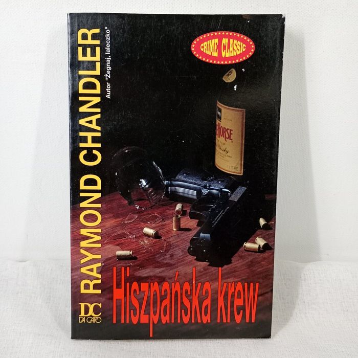 Hiszpańska krew. Raymond Chandler