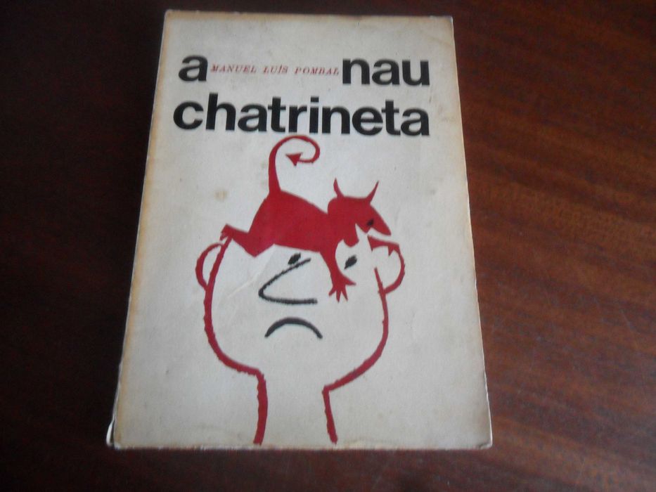 "A Nau Chatrineta" de Manuel Luís Pombal - 1ª Ed. 1967 - AUTOGRAFADO