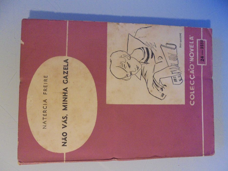 Freire (Natércia); Don't Go, My Gazelle