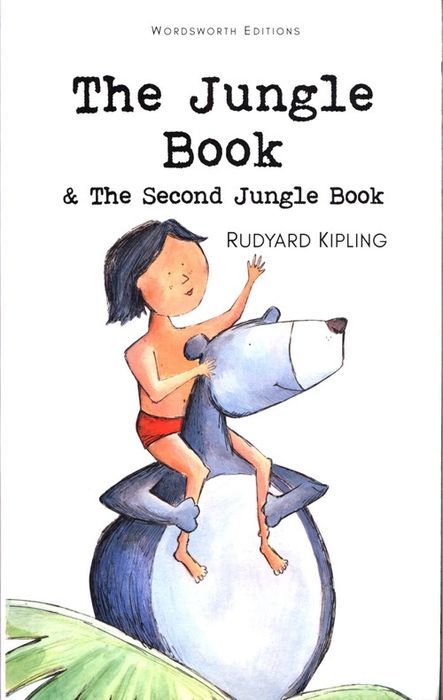 Jungle Book & Second Jungle Book Kipling Rudyard