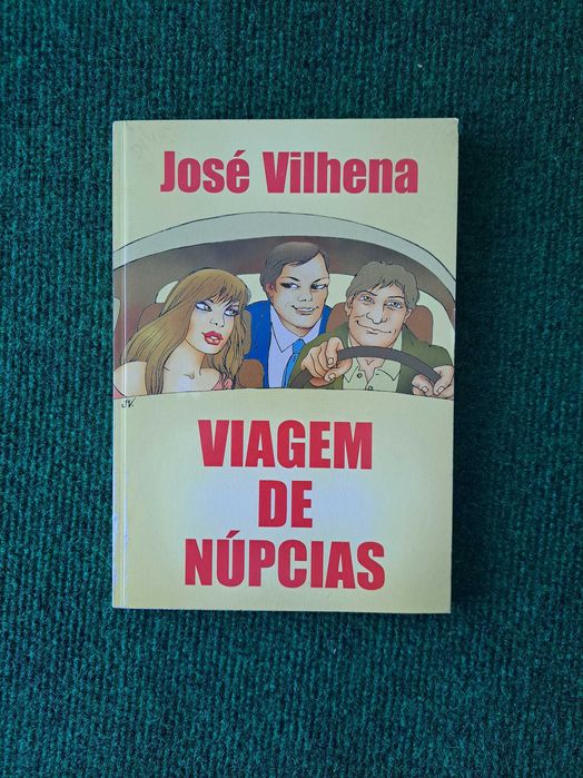 Viagem de Núpcias - José Vilhena