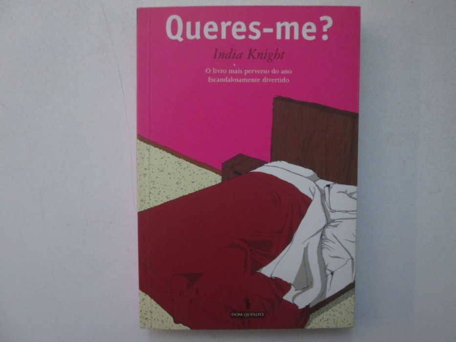 Queres-me?- India Knight