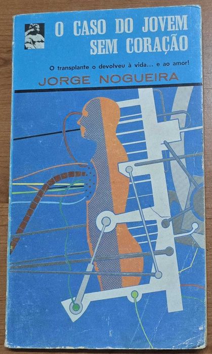 O Caso do Jovem Sem Coração - Jorge Nogueira