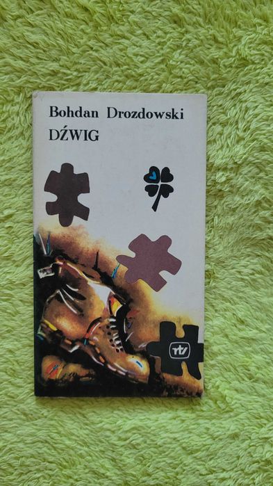 Książka: "Dźwig", Bohdan Drozdowski