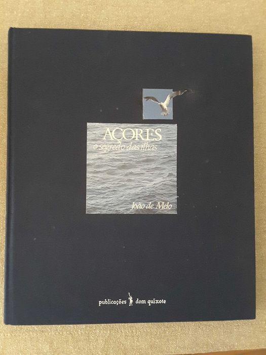 Mário Cláudio: Meu Porto / João de Melo: Açores O Segredo das Ilhas