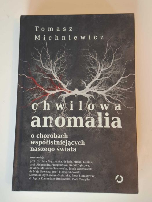 Chwilowa anomalia - Tomek Michniewicz