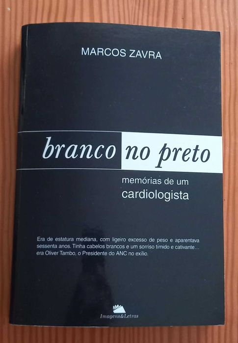 Livro Branco no Preto - Memórias de um cardiologista