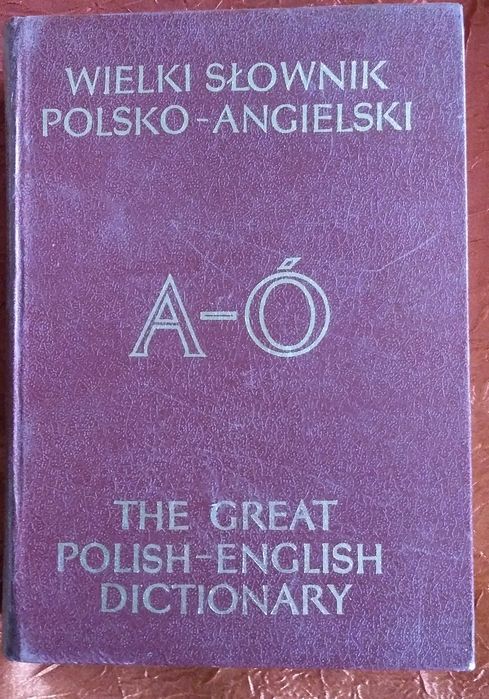 Wielki słownik polsko-angielski A-Ó Jan Stanisławski z suplementem