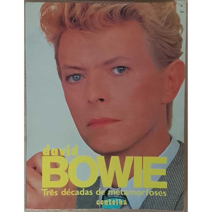 Colectivo Rock On: David Bowie, Três Décadas de Metamorfoses Centelha