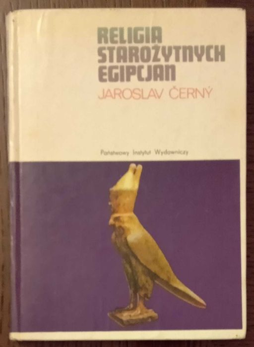 Religia starożytnych Egipcjan - Jaroslav Cerny