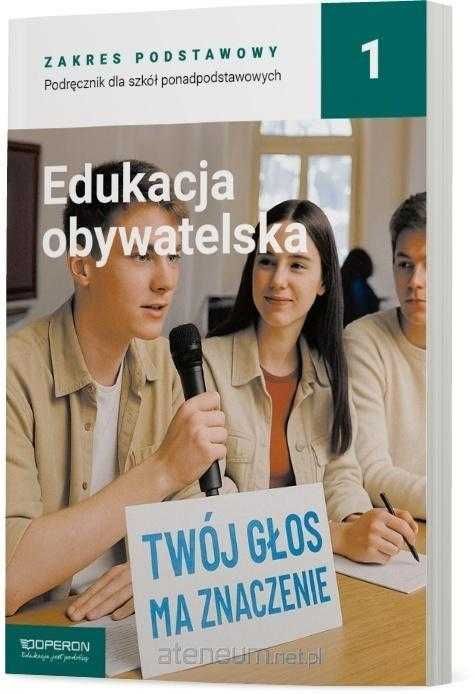 Edukacja obywatelska 1 Podręcznik Zakres Podstawowy OPERON