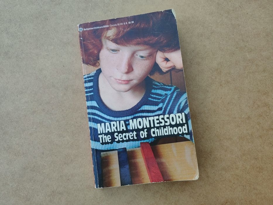 Maria Montessori. The Srcret of Cildhood.
