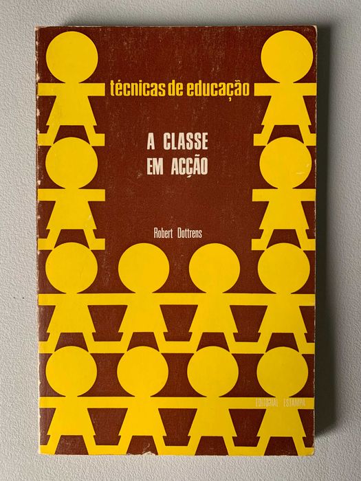 A Classe em Acção, de Robert Dottrens