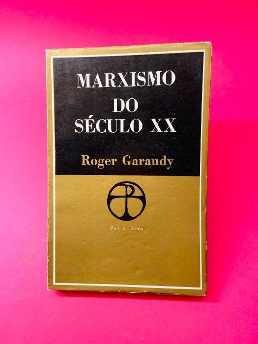 Marxismo do Século XX - Roger Garaudy