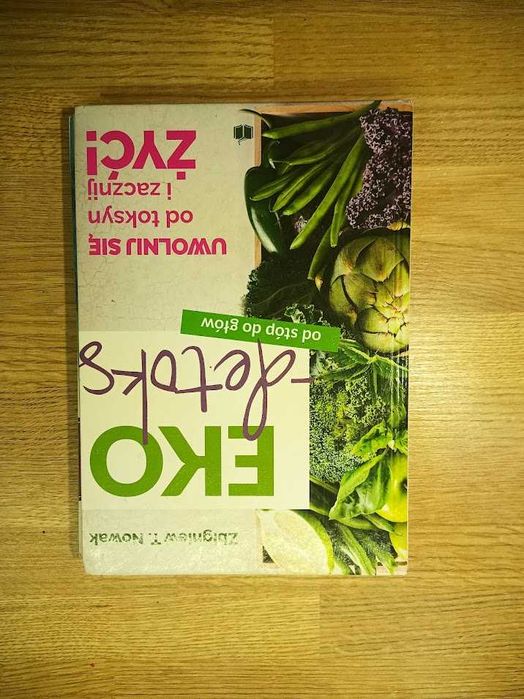 Książka "Eko detoks" Zbigniew T. Nowak