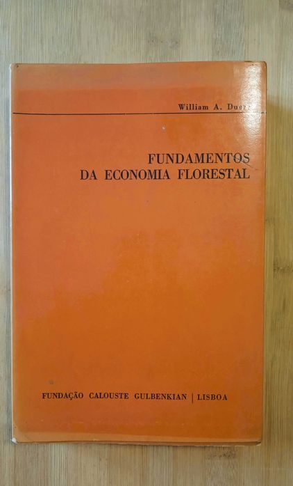 Fundamentos da Economia Florestal de William A. Duerr