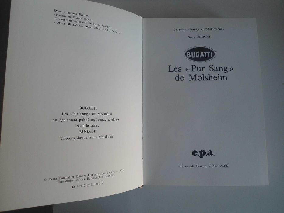 Bugatti-Les Pure Sang de Molsheim por Pierre Dumont
