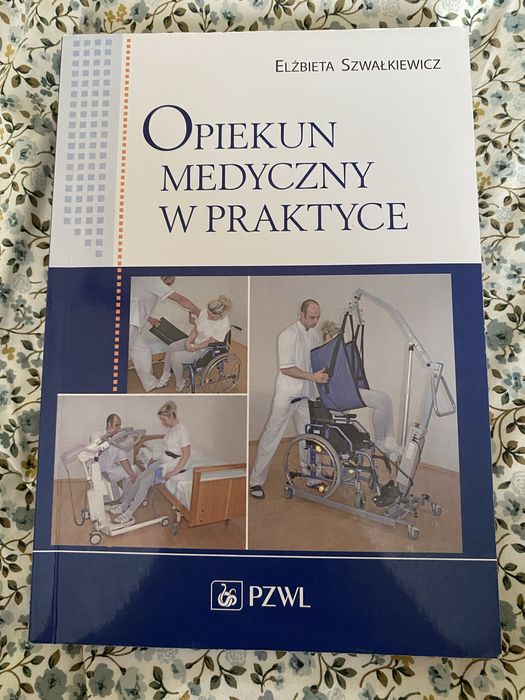 Książka Opiekun medyczny w praktyce