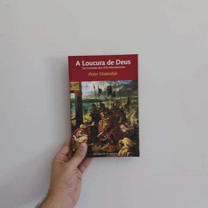 A Loucura de Deus (Peter Sloterdijk)