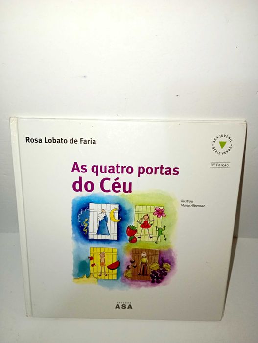 As quatro portas do céu - Rosa Lobato Faria