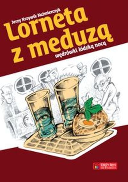 Lorneta Z Meduzą Księży Młyn Dom Wydawniczy Michał Koliński