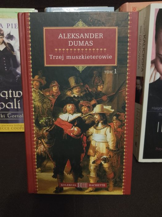 Trzej muszkieterowie , tom 1 , Aleksander Dumas.