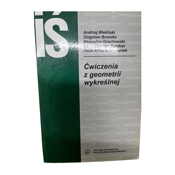 Ćwiczenia z geometrii wykreślnej Bieliński Wydanie III
