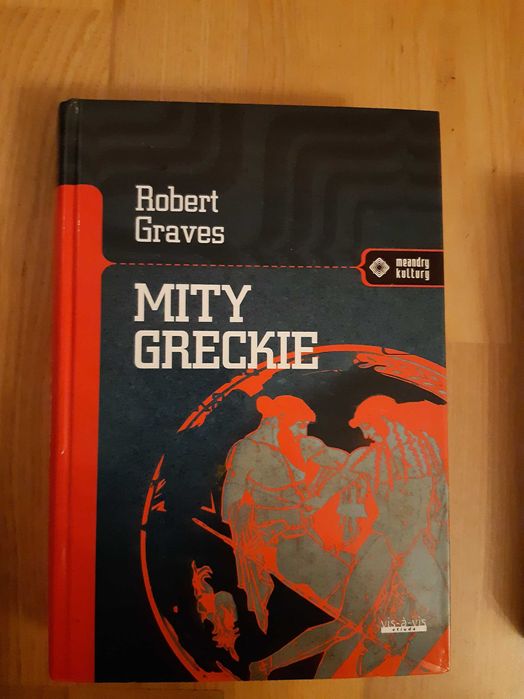 Robert Graves - Mity Greckie