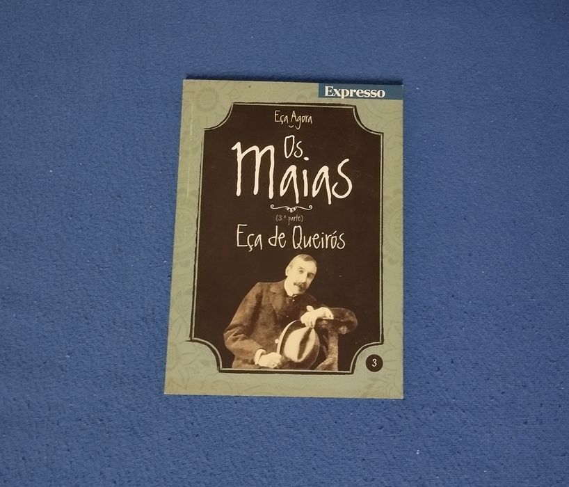 Os Maias (3ª parte) - Eça de Queirós