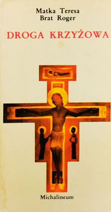 Droga Krzyżowa - Matka Teresa