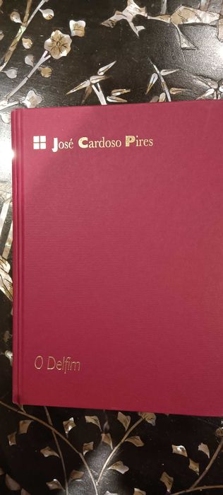O Delfim de José Cardoso Pires