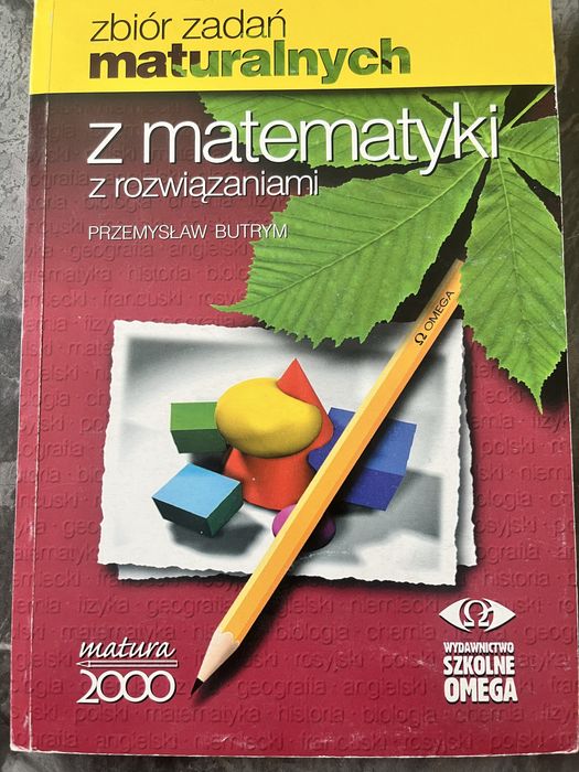 Zbiór zadań maturalnych z matematyki