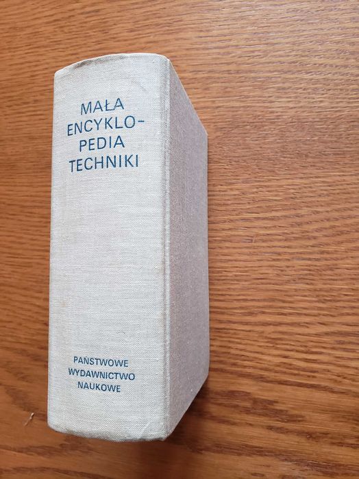 Mała encyklopedia techniki. PWN Warszawa 1969
