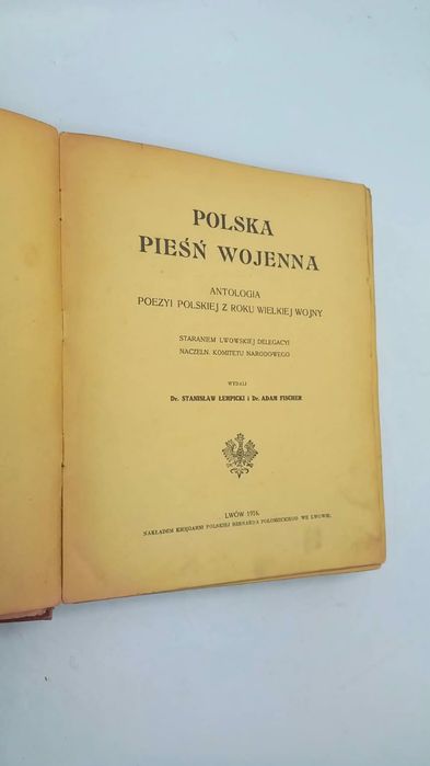 Polska Pieśń Wojenna 1916 – stara książka, Lwów, Legiony Polskie