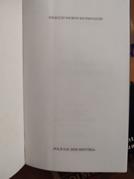 Polícias sem história