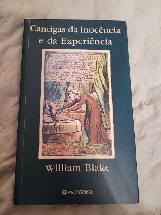 William Blake - Cantigas da Inocência e da Experiência