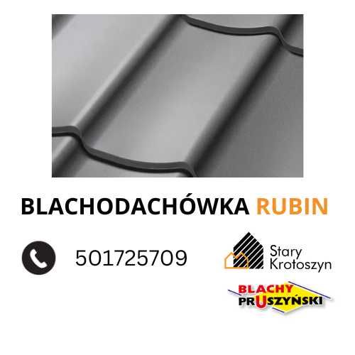 Blachodachówka RUBIN "BLACHY PRUSZYŃSKI" cięta na wymiar