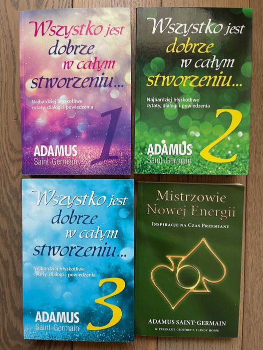 Wszystko jest dobrze w całym stworzeniu 1,2,3 Adamus Saint Germain