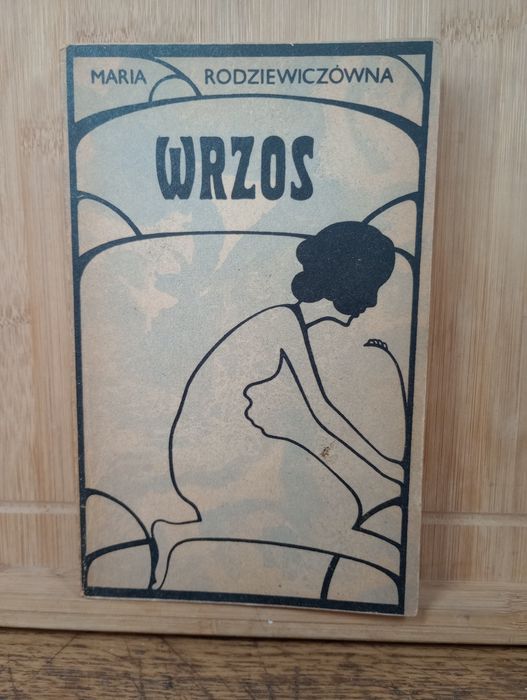 Wrzos. Maria Rodziewiczówna