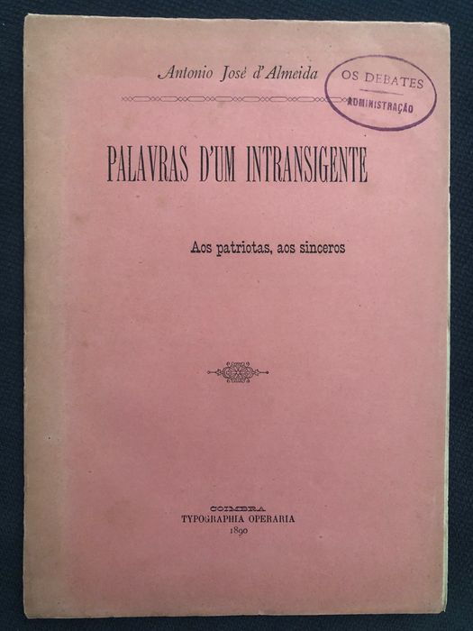 Exército (1863) / A. José de Almeida/ Sidónio Pais/ Mutilados Grande Guerra