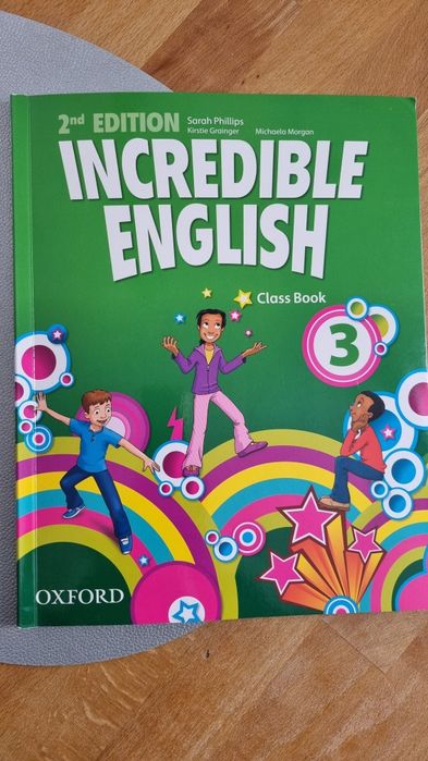 Incredible English 3 Class Book Podręcznik J. Angielski  Oxford