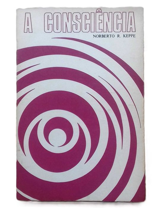 A Consciência, de Norberto R. Keppe