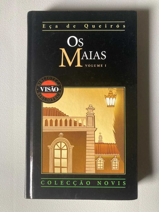 Os Maias, de Eça de Queirós (Volume 1)