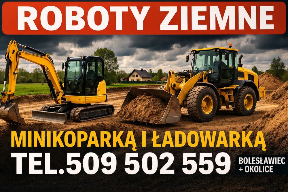 Roboty ziemne minikoparką oraz ładowarką