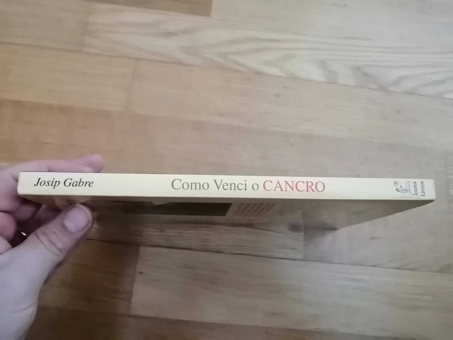 Livro - Como Venci o Cancro e Como Pode Evitá-lo