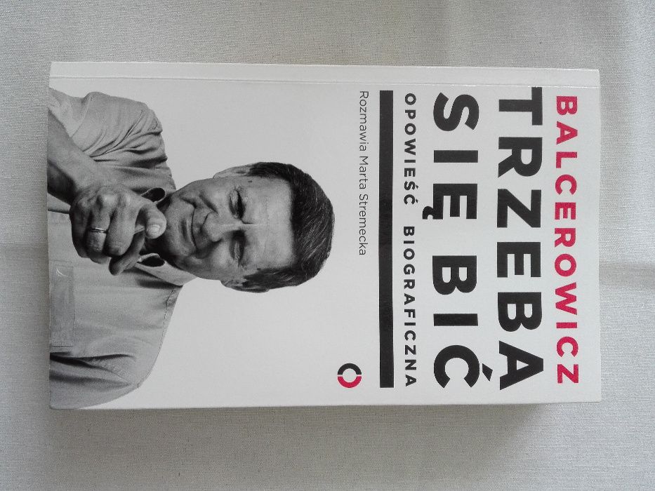 Leszek Balcerowicz - "Trzeba się bić", biografia, ekonomia