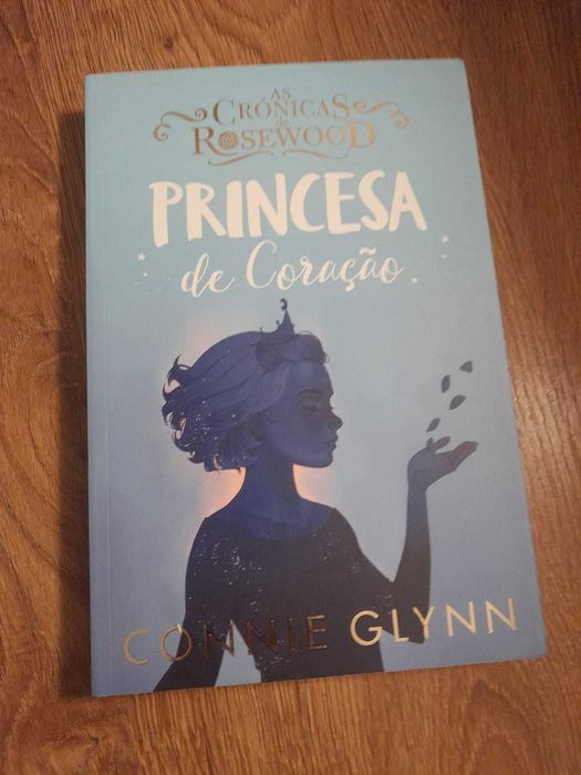 Princesa de Coração (As Crónicas de Rosewood N.º 4)